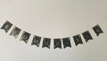 Load image into Gallery viewer, Black and gold foil banner